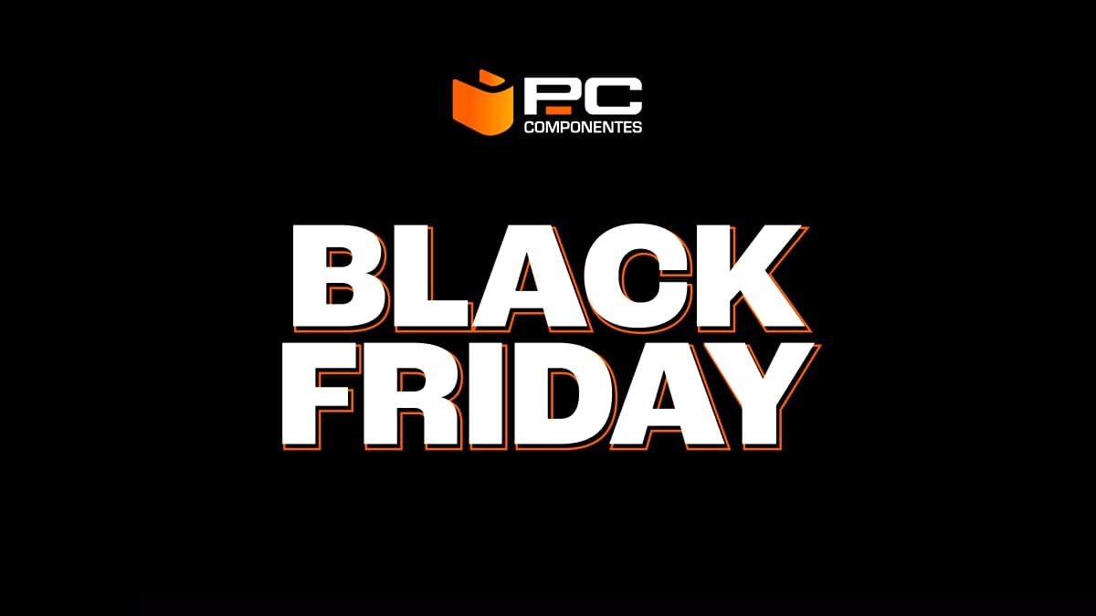 Black Friday anunciado por Pccomponentes